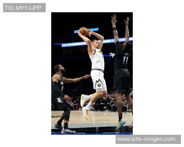 约基奇带伤拼搏全场仅失一罚球贡献26分9篮板10助攻表现惊艳