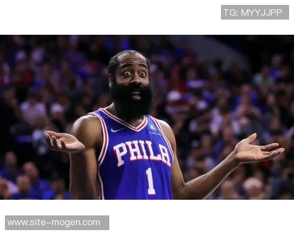 哈登季前赛表现低迷场均仅得6分助攻77次命中率惨淡引发热议